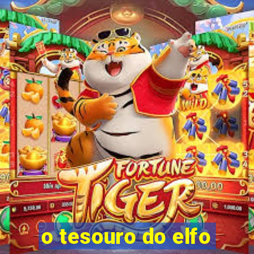 o tesouro do elfo